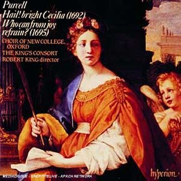 CD-Charts  Music : Purcell - Hail! bright Cecilia · Who can from joy refrain? / Fisher · Bonner · Bowman · Covey-Crump · Ainsley · George · Keenlyside · Choir of New College, Oxford · The King's Consort · King