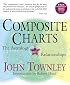 Composite Charts; The Astrology of Relationships