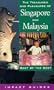 The Treasures and Pleasures of Singapore and Malaysia: Best of the Best (Impact Guides)