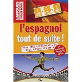 L'espagnol tout de suite!par Christian R�gnier