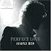 PERFECT LOVE (4 MIXES) - SIMPLY RED PERFECT LOVE (4 MIXES) - SIMPLY RED