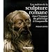 Les ma�tres de la sculpture romane dans l'Espagne du p�lerinage � Compostelle