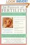 In Pursuit of Fertility: A Consultation With A Specialist, Second Edition
