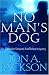 No Man's Dog (Detective Sergeant Mulheisen Mysteries)