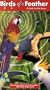 Circle of Friends: Birds of a Feather [VHS]