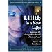 Lilith in a New Light: Essays on the George Macdonald Fantasy Novel (Critical Explorations in Science Fiction and Fantasy)
