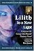 Lilith in a New Light: Essays on the George Macdonald Fantasy Novel (Critical Explora...