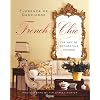 Florence de Dampierre French Chic: The Art of Decorating Houses