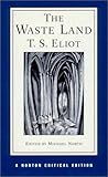 The Waste Land (Norton Critical Editions)