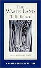 The Waste Land (A Norton Critical Edition)