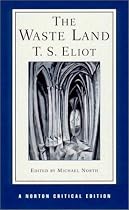 The Waste Land (Norton Critical Editions)