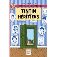 Tintin et les h�ritiers: Chronique de l'apr�s-Herg�