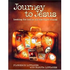Journey to Jesus: Looking for God in All the Right Places
