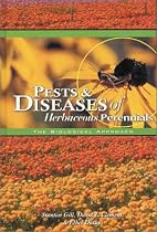 Pests & Diseases of Herbaceous Perennials: The Biological Approach