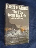 The fox from his lair : a novel of D-Day