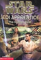 The Hidden Past ( " Star Wars " Jedi Apprentice)