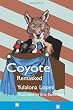 Coyote Remasked