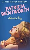 Eternity Ring (Miss Silver Mystery)