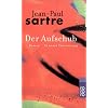 Der Aufschub: Die Wege der Freiheit. Band 2: (Die Wege der Freiheit, 2). (Gesammelte Werke in Einzelausgaben. Romane und Erz�hlungen, 4)