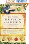 In the Devil's Garden: A Sinful History of Forbidden Food