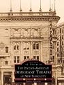 The Italian-American Immigrant Theatre in New York City (Images of America: New York)