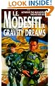 Gravity Dreams