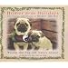 Homer for the Holidays: The Further Adventures of Wilson the Pug