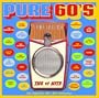 Pure 60's: The #1 Hits