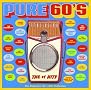 Pure 60's: The #1 Hits Pure 60's: The #1 Hits