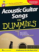 Acoustic Guitar Songs for Dummies (For Dummies)