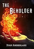 The Beholder
