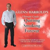 Glenn Harrold's Ultimate Guide to Quitting Smoking Forever (BBC Audio Collection: Lifestyle)
