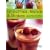 Smoothies, Blends & Shakes: Over 75 deliciously healthy and luxurious step-by-step recipes