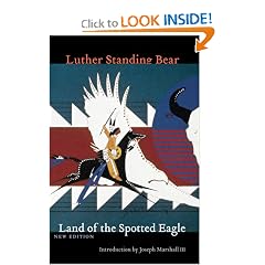 Land of the Spotted Eagle, New Edition