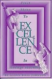 More details of book titled: First Steps to Excellence in College Teaching