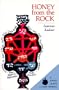 Honey from the Rock: An Easy Introduction to Jewish Mysticism (The Kushner series)