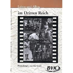 Leben und Alltag . . ., Im Dritten Reich