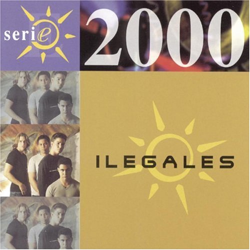 Ilegales - Serie 2000 (La Morena) - Zortam Music