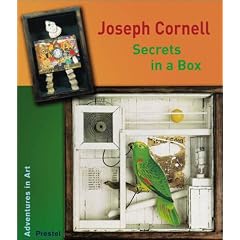 Joseph Cornell: Secrets in a Box (Adventures in Art)