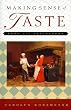 Making Sense of Taste: Food & Philosophy