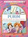 Purim With Bina, Benny and Chaggai Hayonah (Artscroll Children's Holiday Series) by Yaffa Ganz