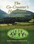The Co-Creator's Handbook: An Experiential Guide for Discovering Your Life's Purpose and Building a Co-creative Society