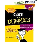 Click here to buy Cats for Dummies (Miniature Editions for Dummies) by  Gina Spadafori.