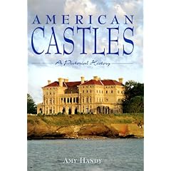 American Castles: A Pictorial History
