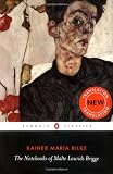 The Notebooks of Malte Laurids Brigge (Penguin Classics)