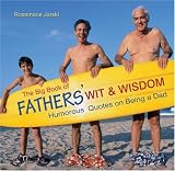 The Big Book of Fathers' Wit and Wisdom