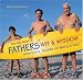 Books : The Big Book of Fathers' Wit and Wisdom