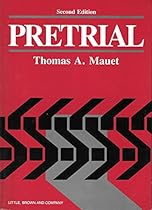 Pretrial: Fundamentals of Pretrials Techniques