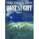 Onslaught ~ Teri Thackston