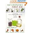 Naturopathic First Aid: A Guide To Treating Minor First Aid Conditions With Natural Medicines By Karen Barnes (paperback - July 2004)